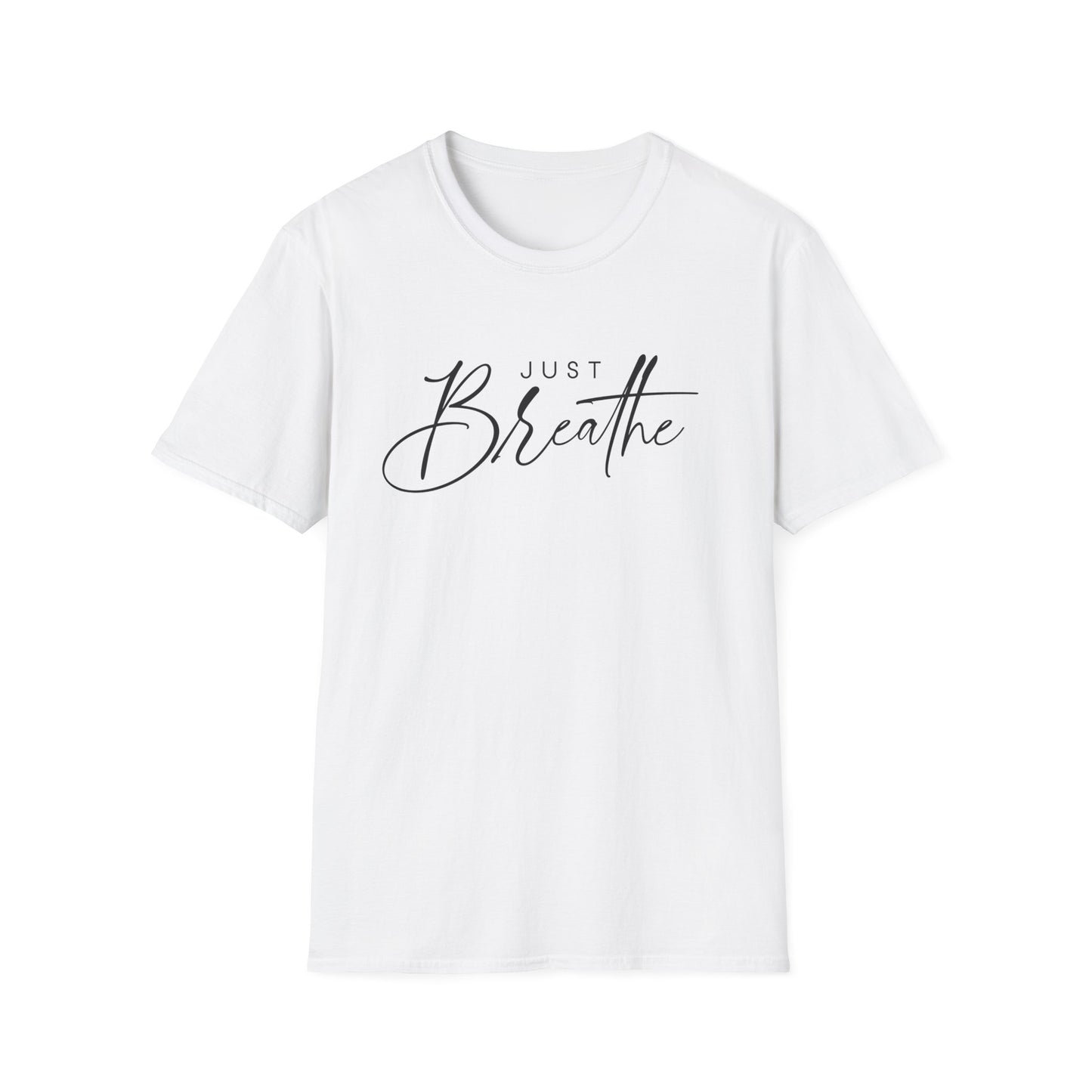 Unisex Softstyle T-Shirt with 'Just Breathe' Design | Relaxed Fit Tee for Mindfulness, Self-Care, Gifts, Everyday Wear, Motivational Quotes