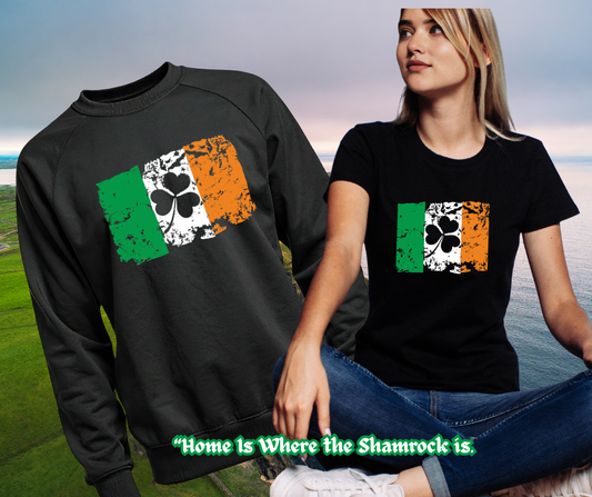 Home Is Where the Shamrock Is – Irish Flag Graphic Tee & Crewneck